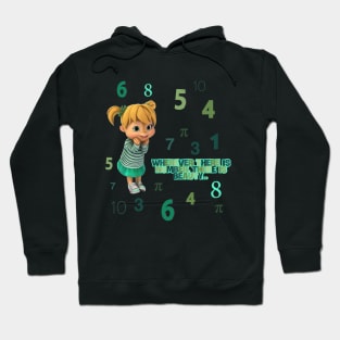 Wherever there is number, there is beauty Hoodie